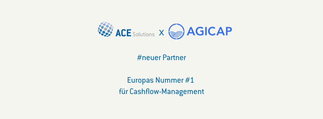 ACE Solutions verkündet Partnerschaft mit Agicap: Eine neue Ära der Finanzinnovation